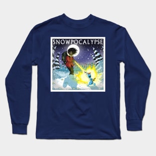 SNOWPOCALYPSE Long Sleeve T-Shirt